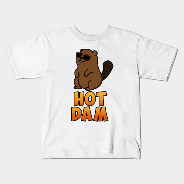 Hot Dam Cute Beaver Pun Kids T-Shirt by punnybone